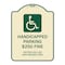 Signmission Handicapped Parking $250 Fine Section 4511.69 Ohio Revised Code Alum Sign, 24" x 18", TG-1824-23919 A-DES-TG-1824-23919 - alternate 1